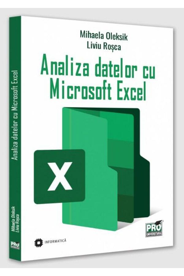 Editura Pro Universitaria-Data analysis with Microsoft Excel, Liviu Rosca 1