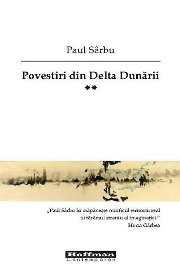 Editura Hoffman-Stories from the Danube Delta. Volume 2, Paul Sarbu 1