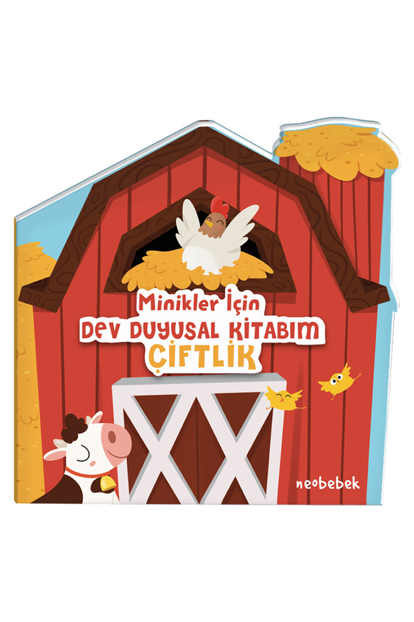 Neobebek Minikler İçin Dev Duyusal Kitabım: Çiftlik