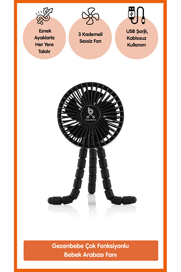 Gezenbebe Çok Fonksiyonlu Mini Fan – Esnek Ayaklı, USB Şarjlı Bebek Arabası & Masaüstü Vantilatör