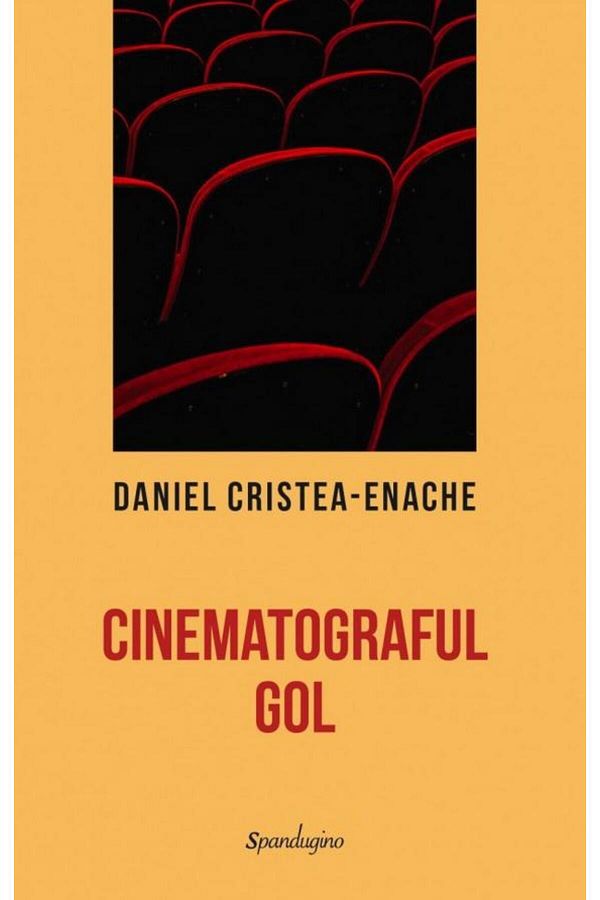 Editura Spandugino-The Empty Cinema, Daniel Cristea-Enache 1