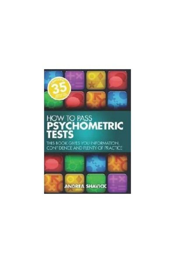 How To Books-How To Pass Psychometric Tests, Andrea Shavick 1