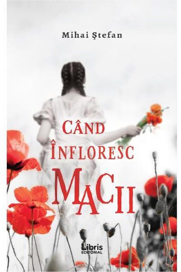 Editura Creator-Cand infloresc macii, Mihai Stefan 1