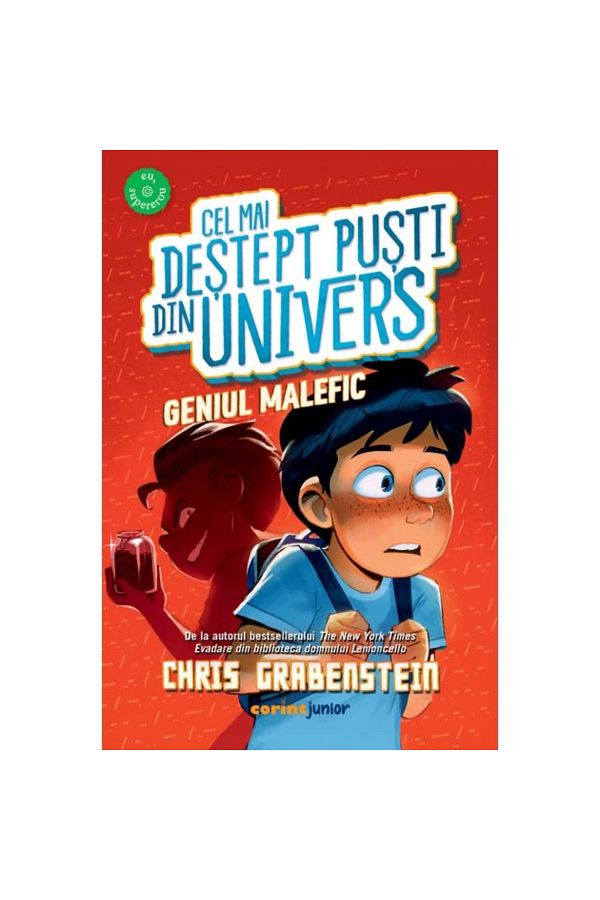 Corint-The Smartest Kid in the Universe Vol. 3. The Evil Genius, Chris Grabenstein 1
