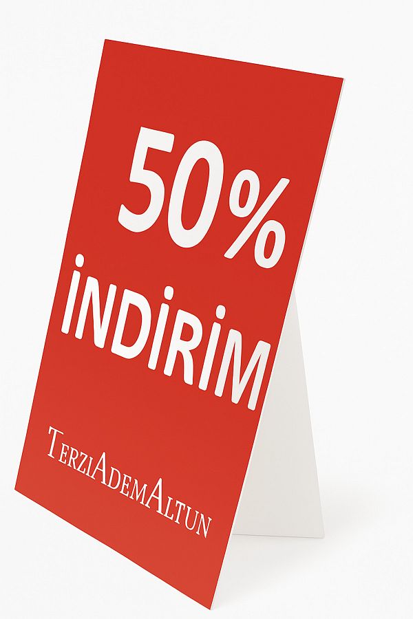 TASARIM TABELA-Discount Standing Board 50X70 1