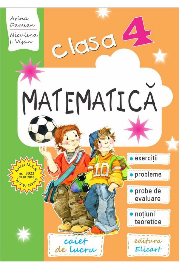 Editura Elicart-Matematica. Clasa a IV-a. Caiet de lucru. Exerciti 1