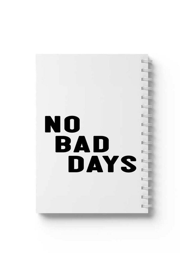 LOWHA-Spiral Notebook with Front and Back Hard Covers Featuring No Bad Days Design 1