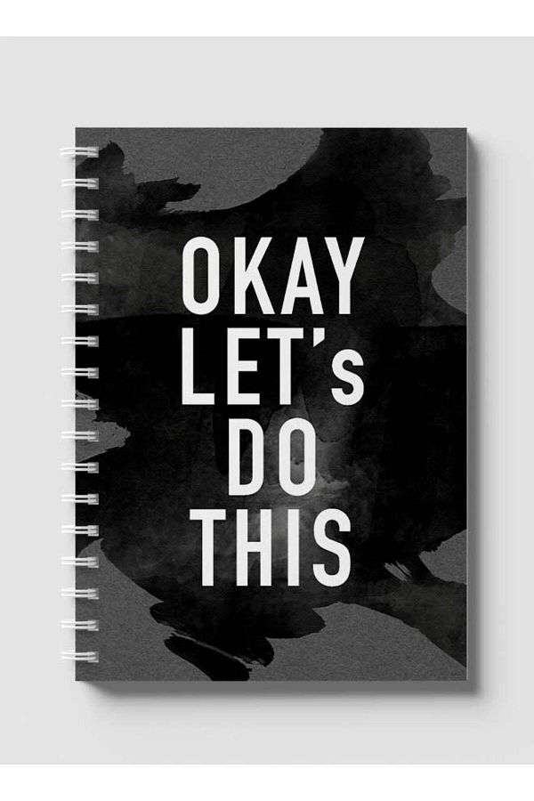 LOWHA-Spiral Notebook with Front and Back Hard Covers Featuring Okay Let's Do This Design 1