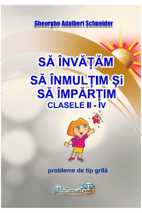Editura Hyperion-Let's learn to multiply and divide. Grades II- 1
