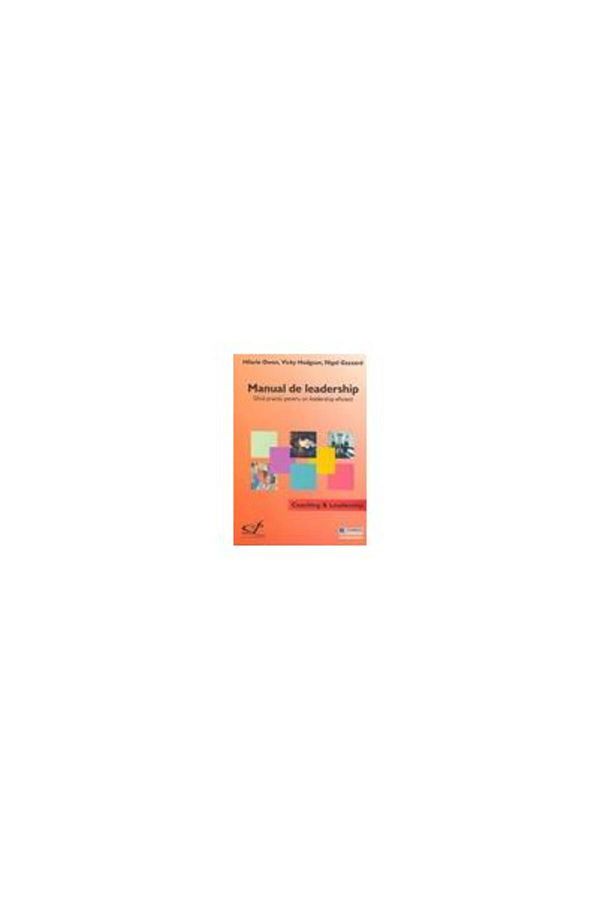 Editura Codecs-Manual de leadership. Ghid practic pentru un leade 1