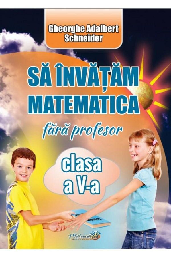 Editura Hyperion-Let's learn math without a teacher, 5th grade, G 1