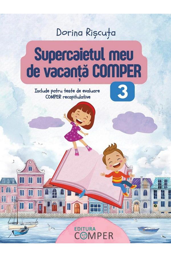 Editura Comper-My Comper Holiday Super Notebook, 3rd grade, D 1