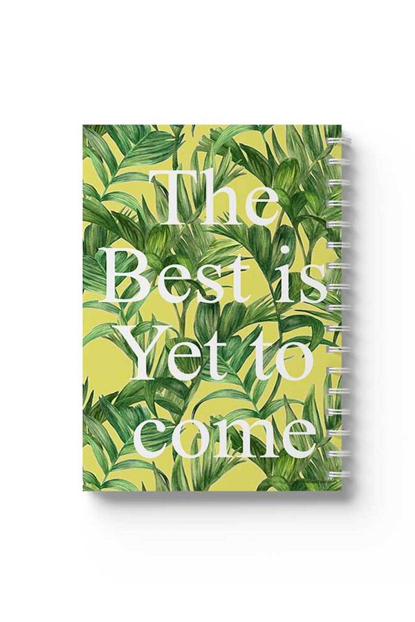 LOWHA-Spiral Notebook with Front and Back Hard Covers Featuring the Best Is Yet to Come Design 1