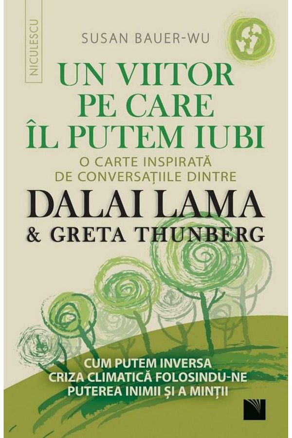 Editura Niculescu-A future we can love. An inspiring book 1