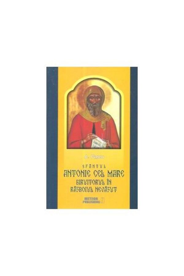 Editura Meteor Press-Sfantul Antonie cel Mare - Biruitorul in razboiul 1