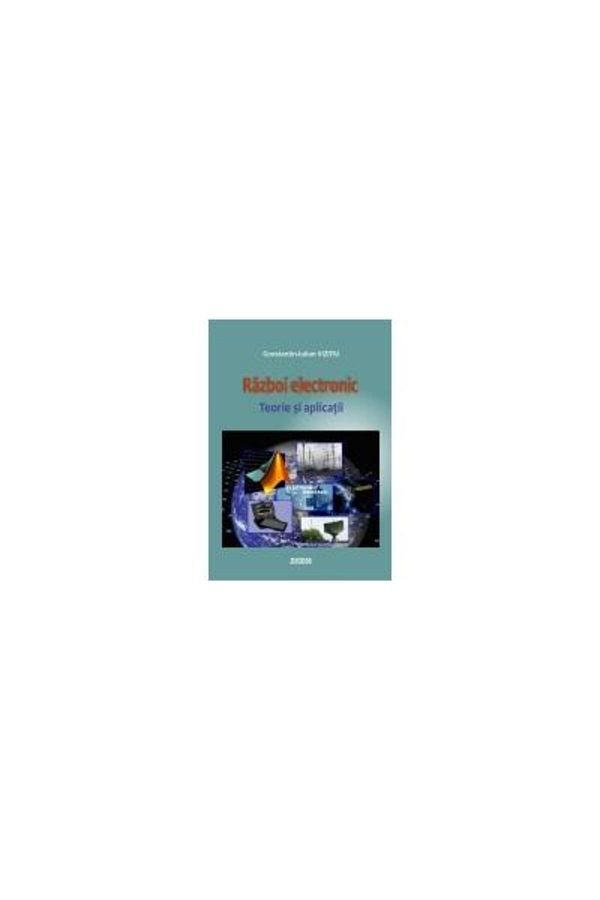 Editura Matrixrom-Electronic Warfare. Theory and Applications, Iulian-Con 1