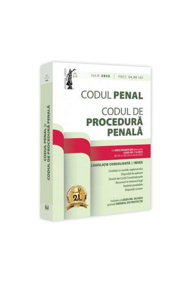 Editura Universul Juridic-Criminal Code and Criminal Procedure Code. July 20 1