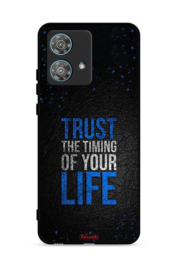 Tolwak-Motorola Edge 40 Neo 5G Protective Case Cover Trust The Timing Of Your Life 1