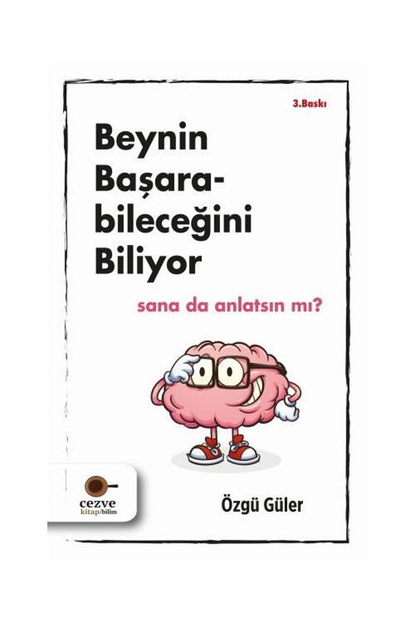 Cezve Kitap-Does the Brain Know It Can Do It? 1