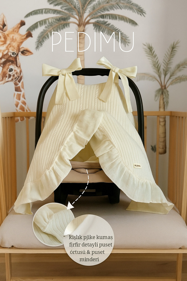 Pedimu Kışlık Pike Kumaş Soft Renk Fırfır Detaylı Puset Örtüsü