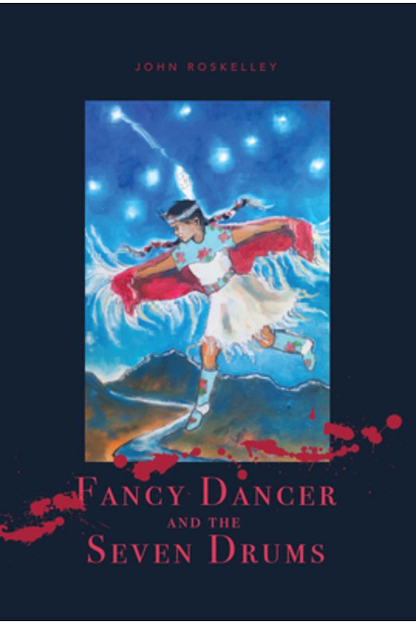 Di Angelo Pubn Inc-Fancy Dancer and the Seven Drums 1