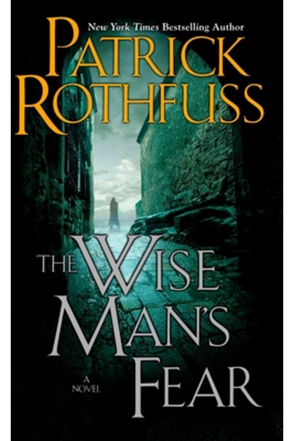 Daw Books-The Wise Man's Fear: The Kingkiller Chronicle: Day Two 1