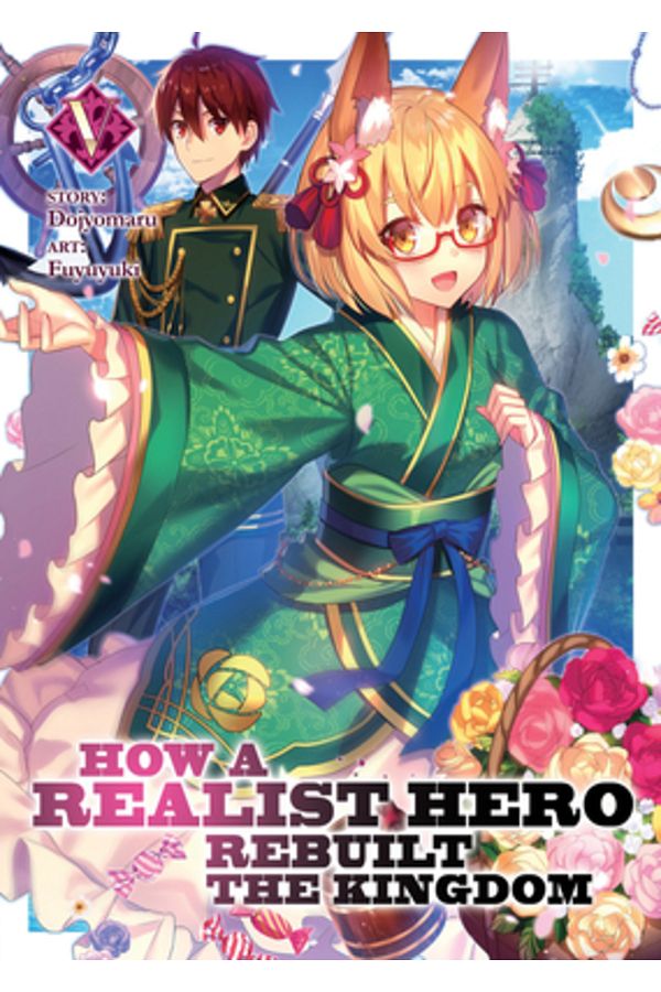 Seven Seas Pr-How a Realist Hero Rebuilt the Kingdom (Light Novel) Vol. 5 1