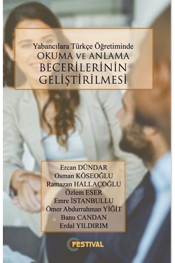 Festival Yayıncılık-Developing Reading and Comprehension Skills in Teaching Turkish to Foreigners 1