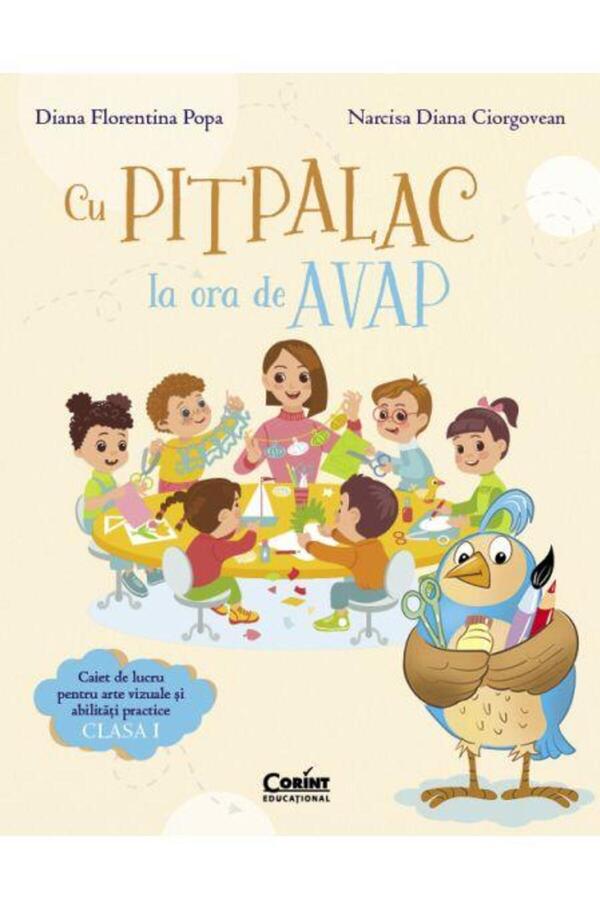 Editura Corint-With Pitpalac at AVAP class. Workbook for 1