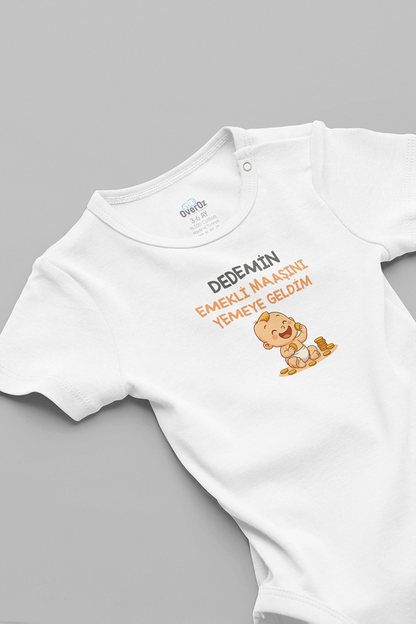 Overoz Dede Yazılı Zıbın Dedemin Emekli Maaşını Yemeye Geldim Yazılı Bebek Zıbın 5915