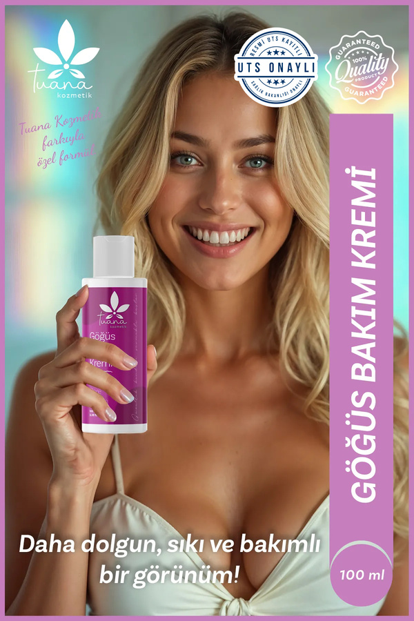 Tuana Kozmetik Göğüs Ve Kalça & Dolgun Görünüm , Sıkılaştırıcı Göğüs Bakım Kremi 100ml