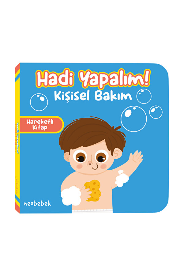 Neobebek Hadi Yapalım! - Kişisel Bakım - Hareketli Kitap