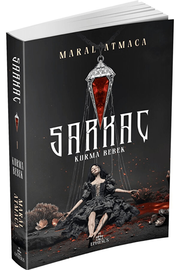 Ephesus Yayınları Sarkaç 1: Kurma Bebek / Maral Atmaca / / 9786255701145