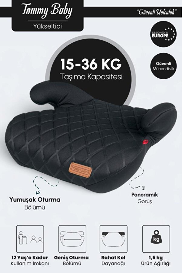 Tommybaby Yükseltici 15-36 KG Yükseltici Oto Koltuğu