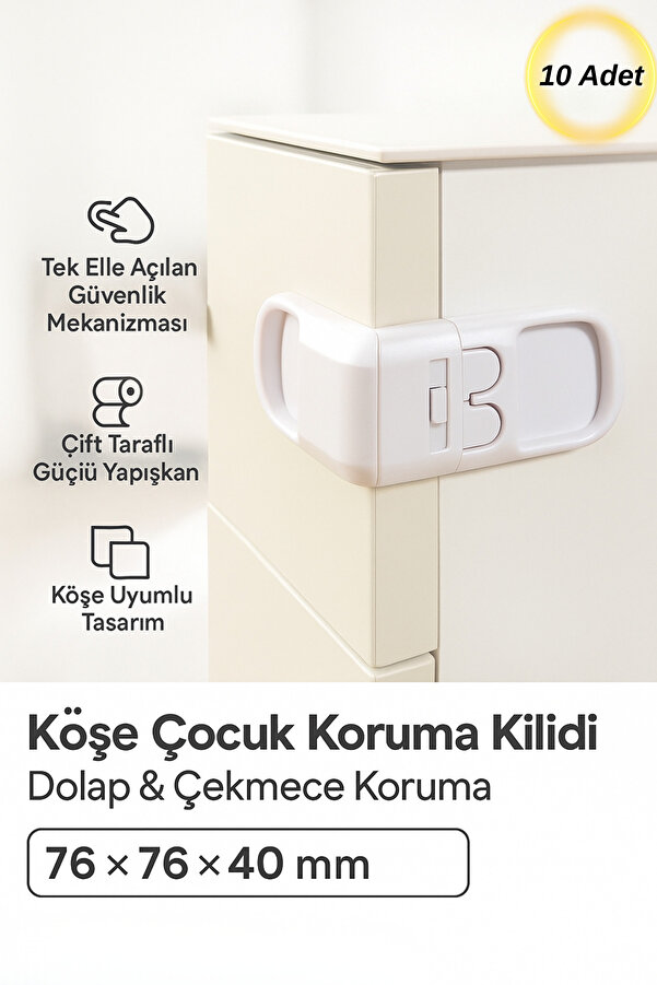 Hane Dostu 10 Adet Köşe Çocuk Koruma Kilidi – Çift Taraflı Yapışkanlı, Güvenlik Mandalı, Dolap & Çekmece Koruma