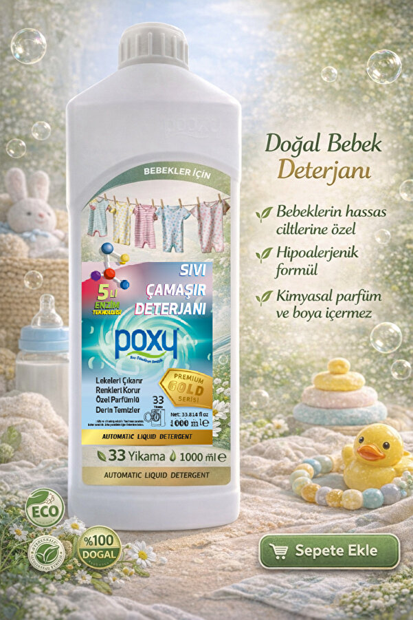 Poxy Bebekler İçin Sıvı Deterjan 1000 ml Hipoalerjenik Formül, Kimyasal Parfüm Boya İçermez.