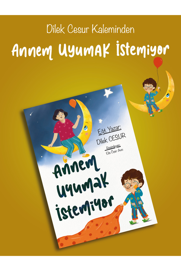ENDA YAYINCILIK Annem Uyumak Istemiyor-hikaye Kitabı