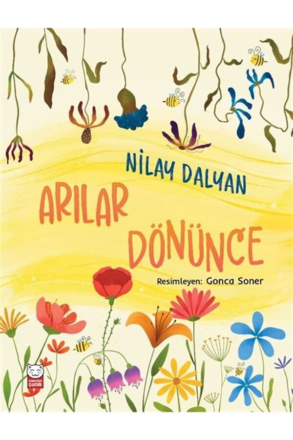 Kırmızı Kedi Yayınları Arılar Dönünce