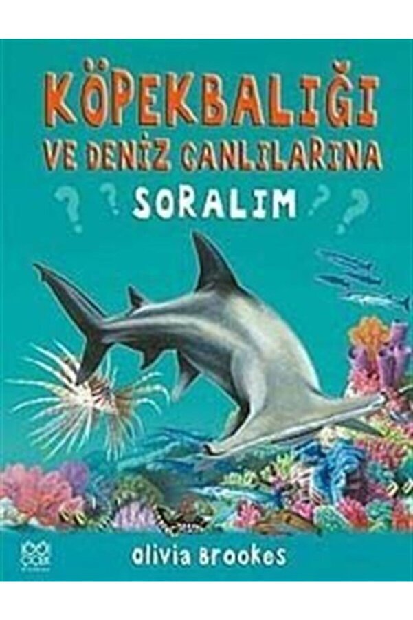 1001 Çiçek Kitaplar Köpek Balığına Ve Diğer Deniz Canlılarına Soralım
