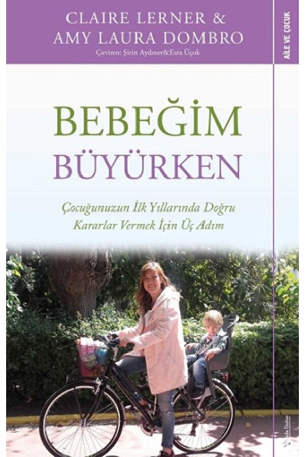 Sola Unitas Bebeğim Büyürken kitabı - Claire Lerner & Amy Laura Dombro - Sola Unitas