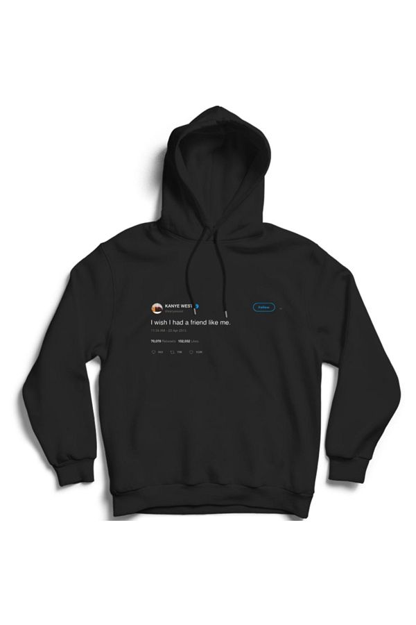 Hoodie i wish i had a friend like me cheap