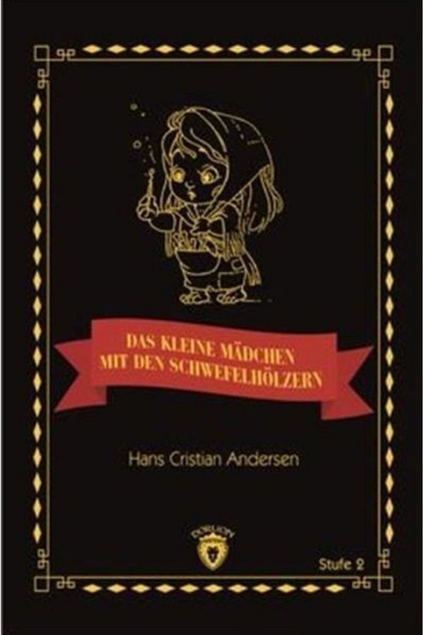 Dorlion Yayınları-Das Kleine Madchen Mit Den Schwefelhölzern Stufe 2 (قصة ألمانية) 1