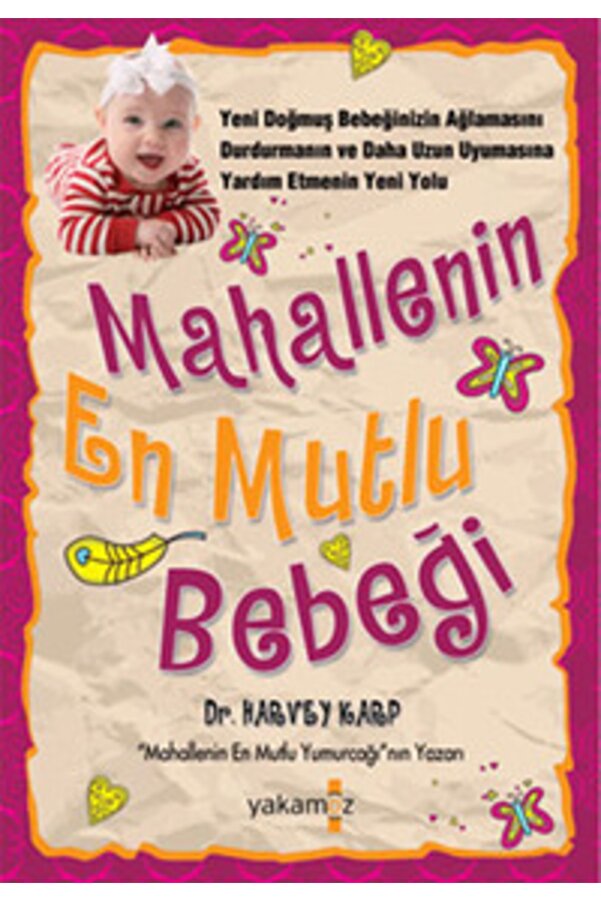 kitaps Mahallenin En Mutlu Bebeği 9786053844136