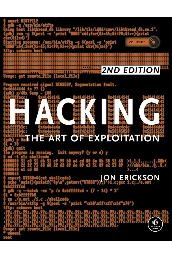 No Starch Press-Hacking: The Art Of Exploitation, 2nd Edition 2nd Edición 1