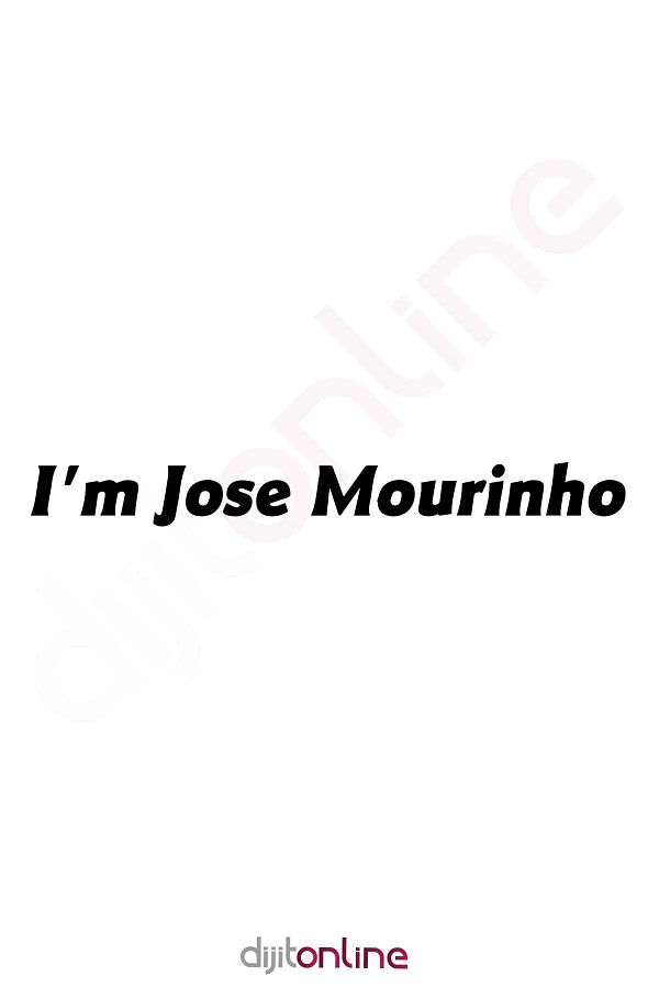 Dijitonline-I Am Jose Mourinho Auto Glass Sticker Car Sticker 30x3cm 1