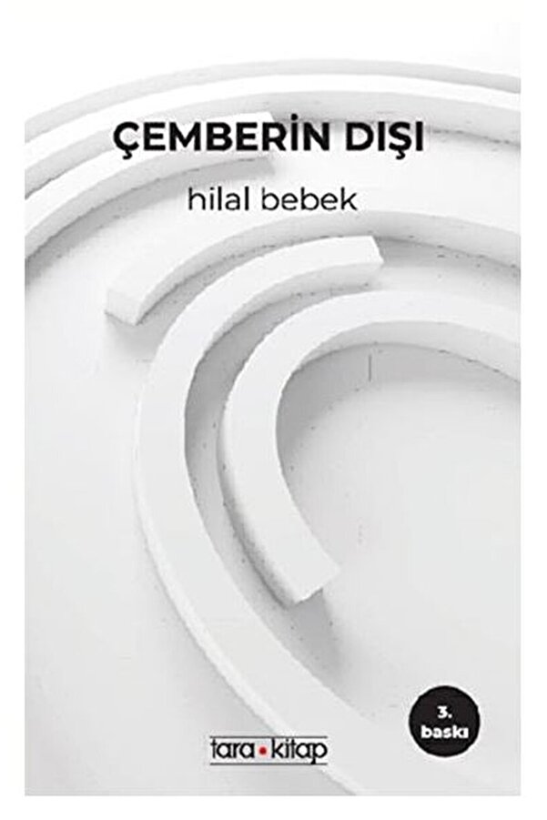 Genel Markalar Çemberin Dışı / Hilal Bebek / / 9786050655834