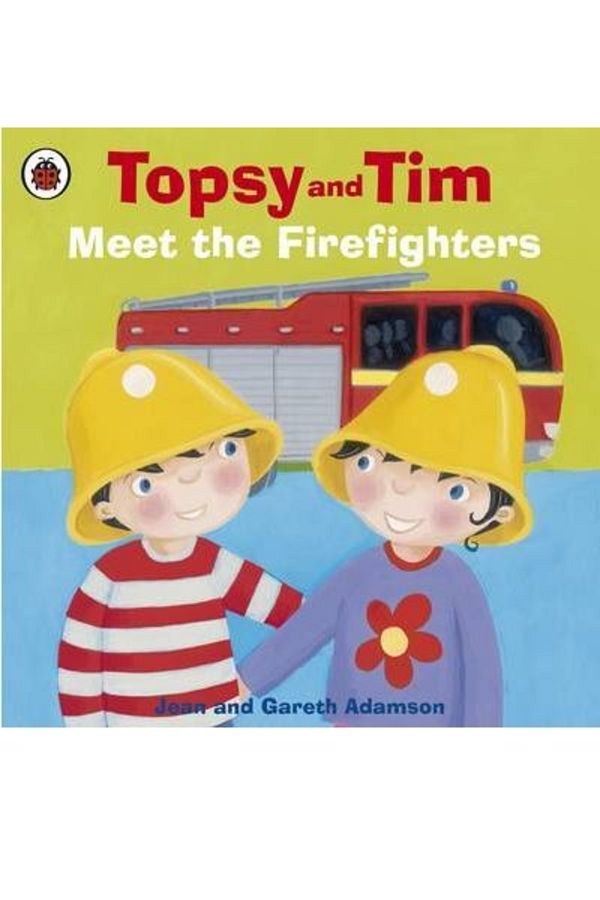 Ladybird Book-Topsy And Tim Meet The Firefighter 1