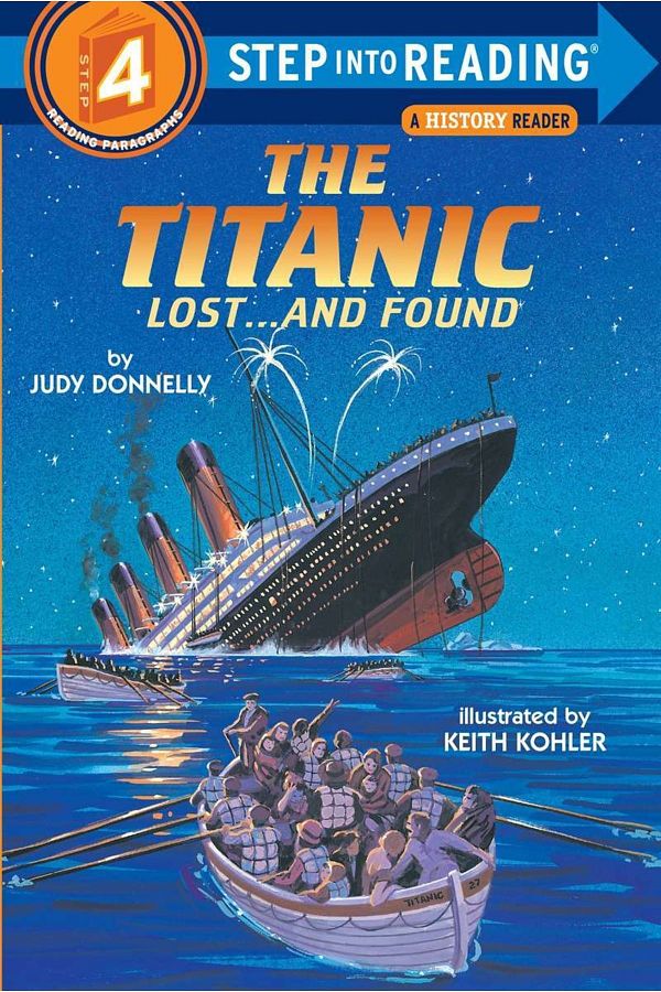 Random House-The Titanic: Lost And Found (step Into Reading, Step 4 1