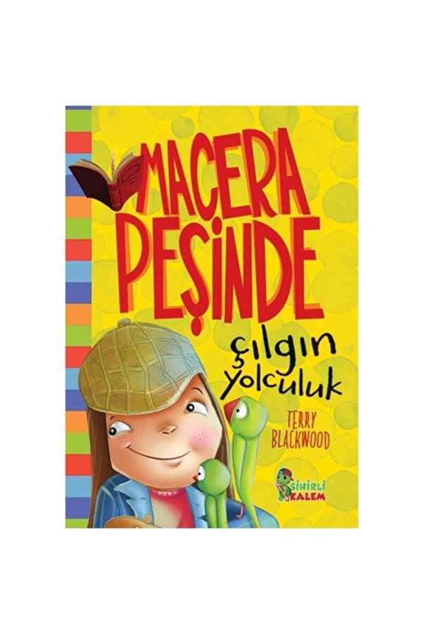 Genel Markalar Çılgın Yolculuk   Macera Peşinde (Ciltli) / Sihirli Kalem / Terry Blackwood