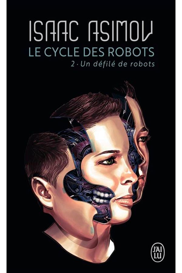 J'ai lu-Le Cycle Des Robots 2 - Comfortable and Stylish Robot Design 1